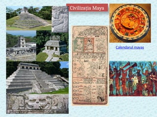 Civilizația Maya
Calendarul mayaș
 