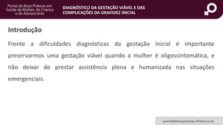 Diagnóstico da gestação viável e das complicações da gravidez inicial ...