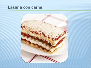 Lasaña con carne 