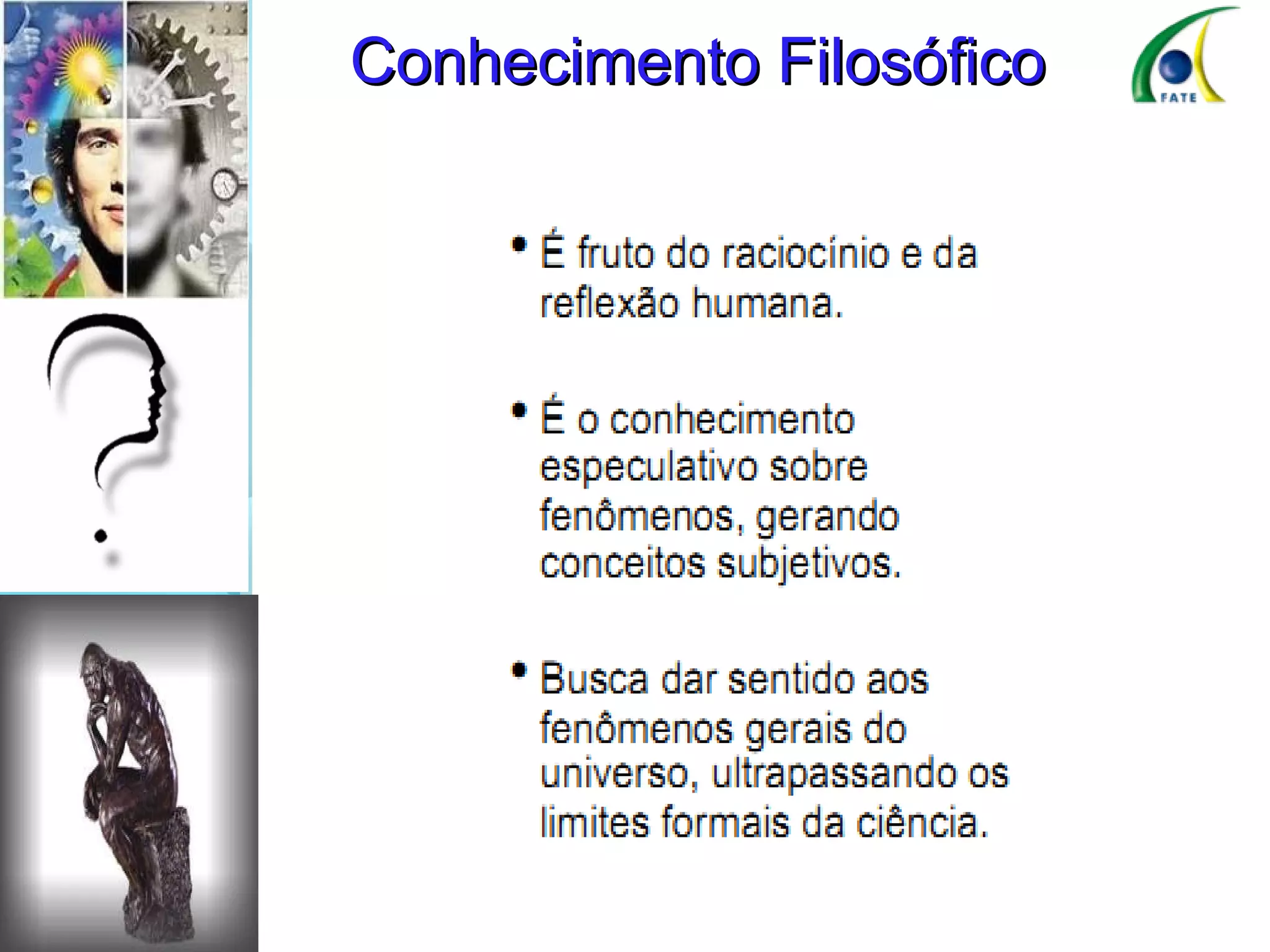 Os Tipos de Conhecimento | PPT