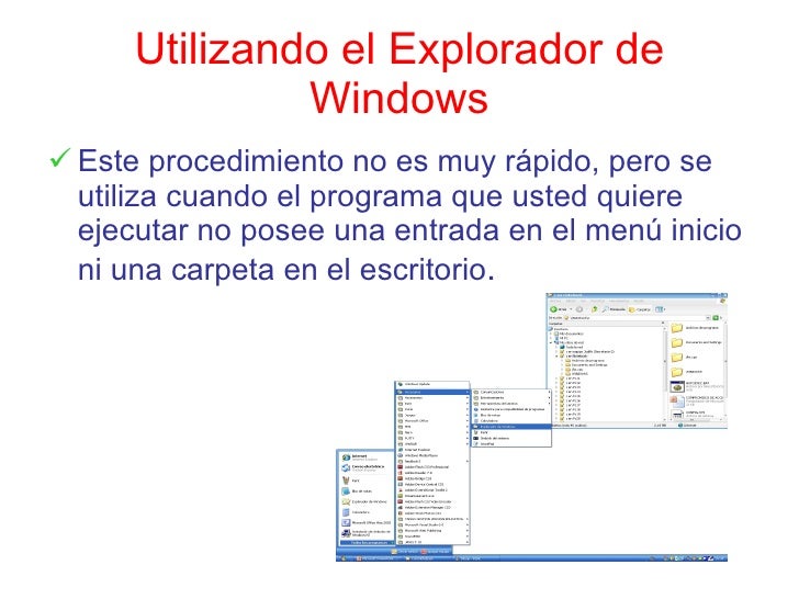 Formas De Ejecutar Un Programa