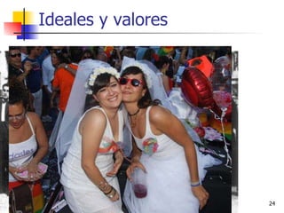 Ideales y valores 