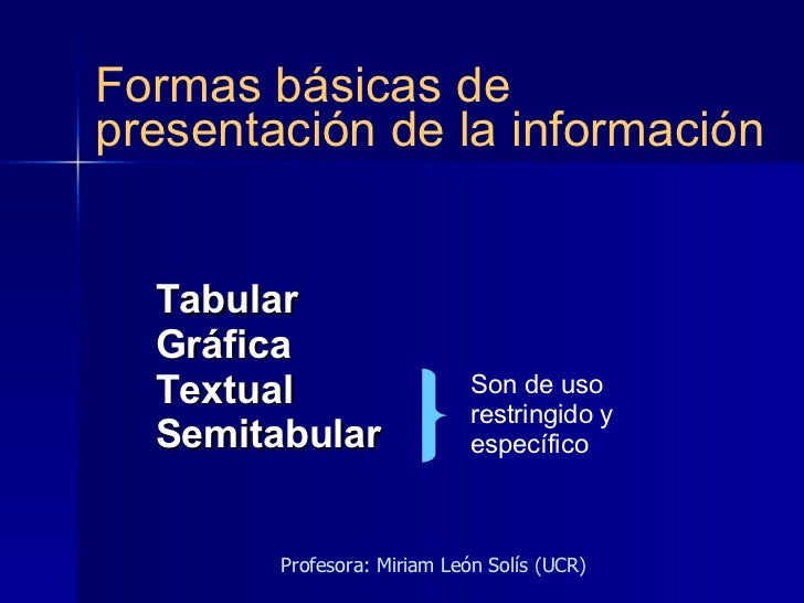 Formas de presentar la información