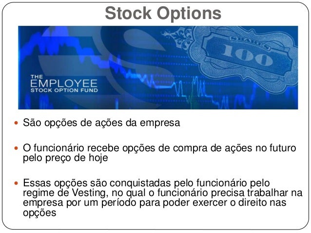 Qual o significado de stock options
