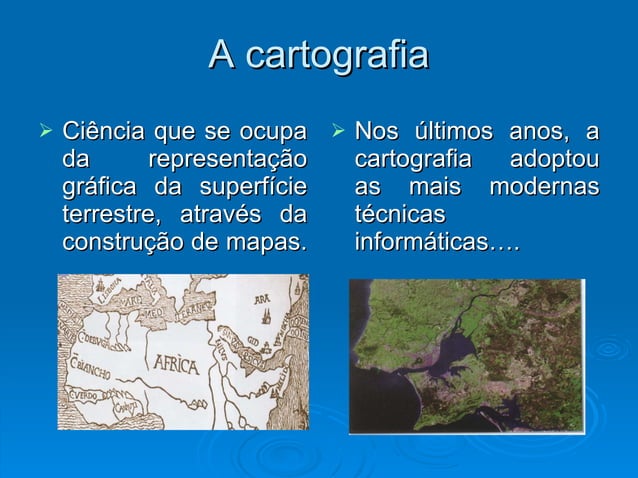 Escreva Tres Exemplos De Representações Espaciais De Superfice Da Terra