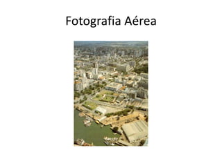 Fotografia Aérea