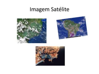 Imagem Satélite