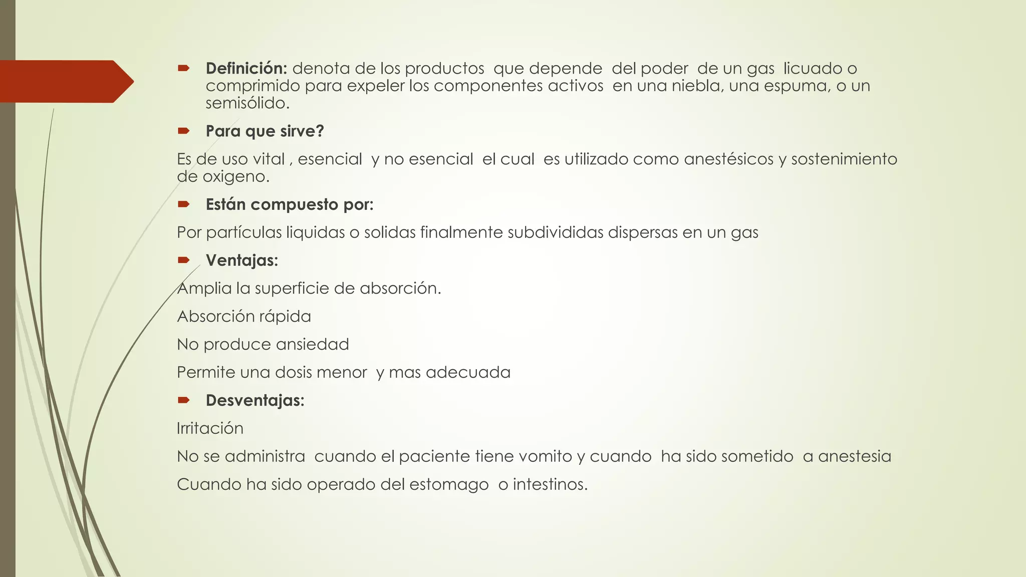 Formas farmacéuticas liquidas y gaseosas