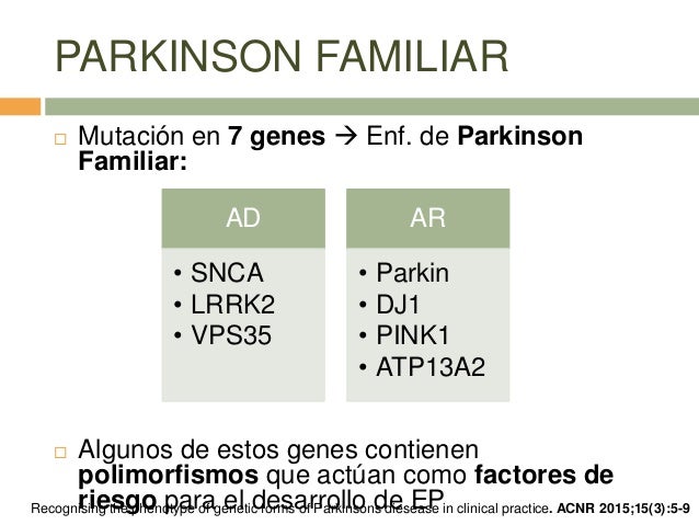 Formas genéticas de Enfermedad de Parkinson