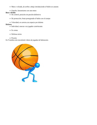 Formas jugadas del baloncesto