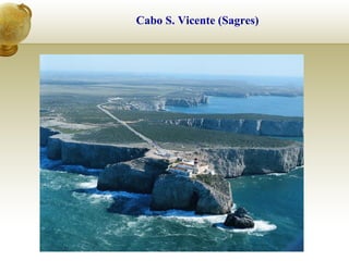 Cabo S. Vicente (Sagres)
 