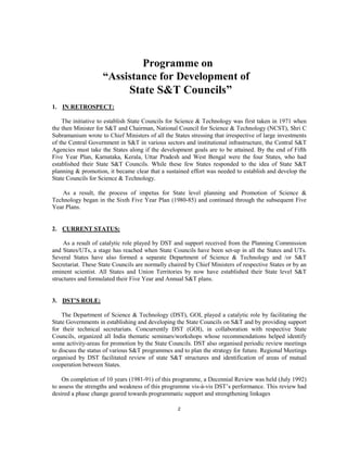 Programme on
“Assistance for Development of
State S&T Councils”
1. IN RETROSPECT:
The initiative to establish State Counci...
