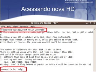 Acessando nova HD

 