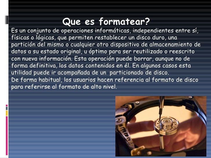 Formatear el disco duro