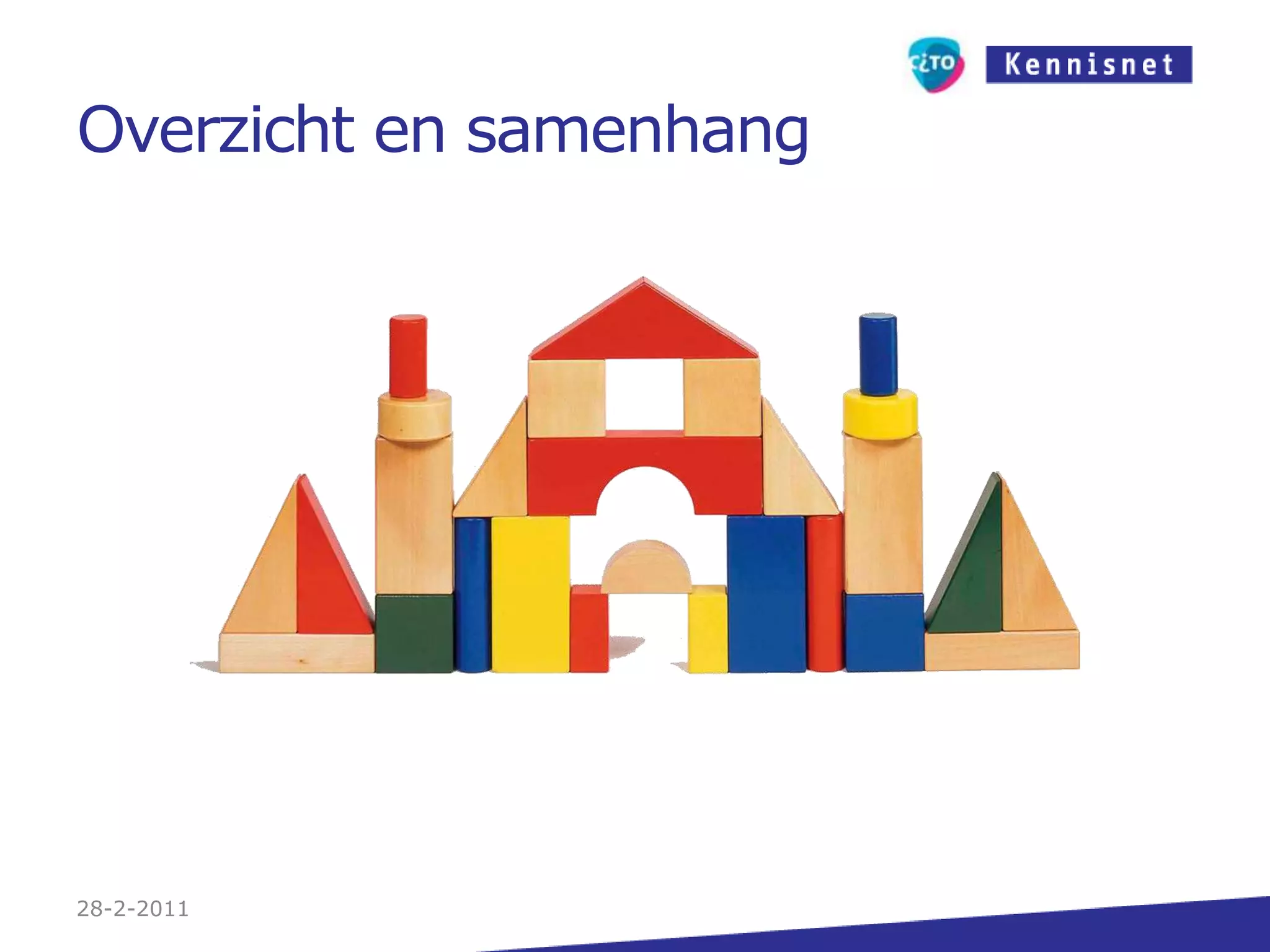 Overzicht en samenhang27-2-2011
