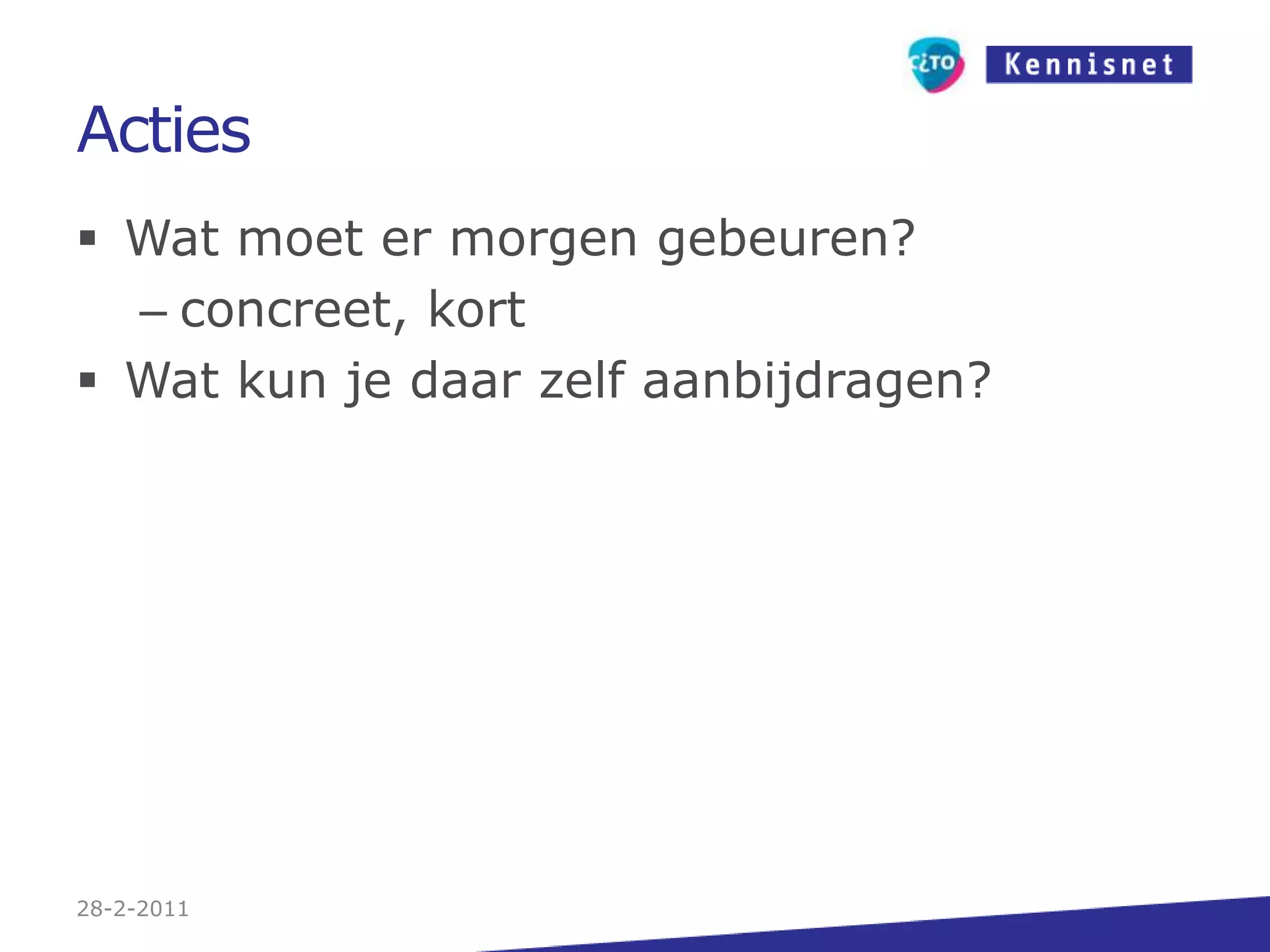 Maak nieuwe combinaties (I)VakinhoudDidactische vormen (toetsing)Technologie- groepjes 3-4 personen- max. 5 minuten per combinatie- min. 4 voorstellen27-2-2011