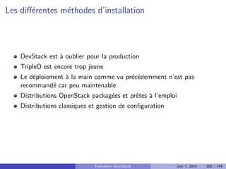 Schema 
Formation OpenStack July 7, 2014 123 / 194 
 
