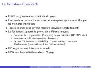 ... et utilisateurs 
Tous les contributeurs precedemment cites 
En France : CloudWatt et Numergy 
Wikimedia 
CERN 
Paypal 
Comcast 
Etc. Sans compter les implementations con 