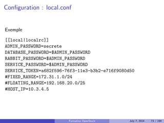 Exemple du Summit de mai 2014 a Atlanta 
Formation OpenStack July 7, 2014 62 / 194 
 