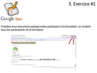 Création d’un document partagé entre participant à la formation, en invitant tous les participants de la formation 3. Exercice #1 