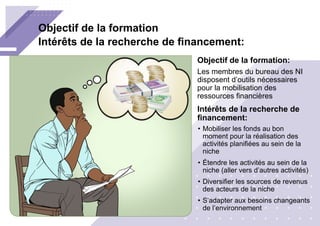 Formation sur les sources de financement et l’utilisation des fonds ...