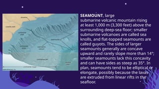 Seamount Feature The Structure, Features, and Evolutionary Stages of Oceanic Basins ...