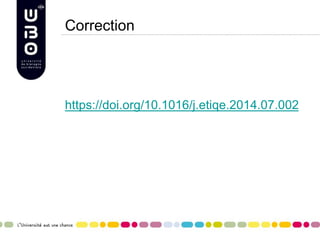 Correction
https://doi.org/10.1016/j.etiqe.2014.07.002
 