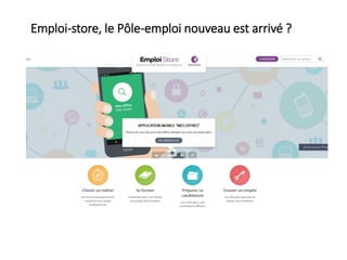 Emploi-store, le Pôle-emploi nouveau est arrivé ?
 