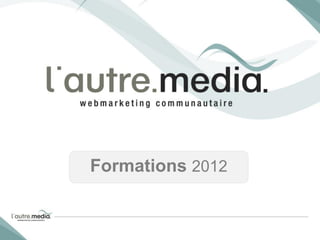 Formations 2012
 