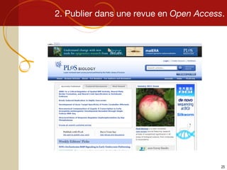 2. Publier dans une revue en  Open Access . 