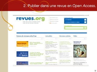 2. Publier dans une revue en  Open Access . 