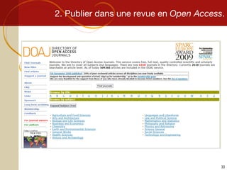2. Publier dans une revue en  Open Access . 
