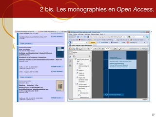 2 bis. Les monographies en  Open Access . 