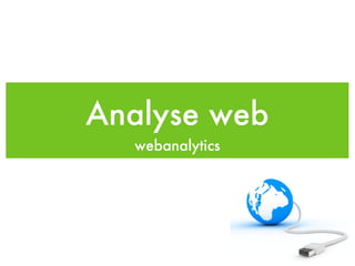 Analyse web webanalytics 