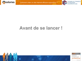 Comment créer un site internet efficace aujourd'hui ?




Avant de se lancer !
 
