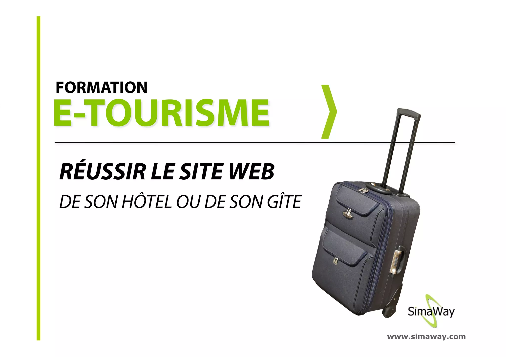 Formation E-tourisme Reussir Son Site Internet (hotel et gite)