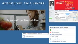 VOTRE PAGE EST CRÉÉE, PLACE À L’ANIMATION !
 