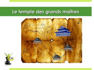 Le temple des grands maîtresLe temple des grands maîtres
 