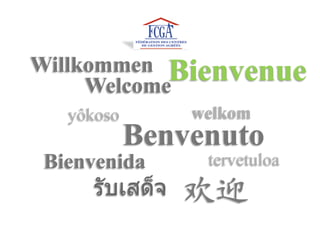 Welcome
Benvenuto
Bienvenida
yôkoso
tervetuloa
welkom
BienvenueWillkommen
 