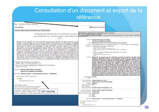 58 
Consultation d’un document et export de la 
référence 
Url courte 
 