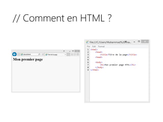 // Comment en HTML ?
 