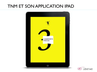 TNM ET SON APPLICATION IPAD
 