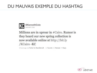 DU MAUVAIS EXEMPLE DU HASHTAG
 