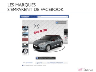 LES MARQUES
S’EMPARENT DE FACEBOOK
 