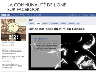 LA COMMUNAUTÉ DE L’ONF
SUR FACEBOOK
 
