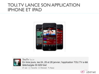 TOU.TV LANCE SON APPLICATION
IPHONE ET IPAD
 
