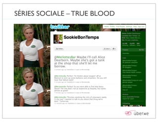SÉRIES SOCIALE – TRUE BLOOD
 