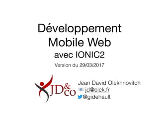 Développement web mobile avec IONIC 2