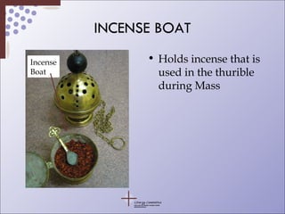 INCENSE BOAT Holds incense that is used in the thurible during Mass Incense Boat 