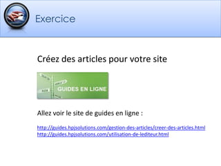  Permet de structurer le contenu (utilisation de FAQ, de documents, de blogs, de forums de discussion, etc.)